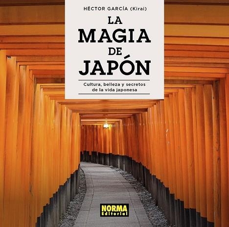 La magia de Japón | 9788467941401 | García, Héctor | Librería Castillón - Comprar libros online Aragón, Barbastro