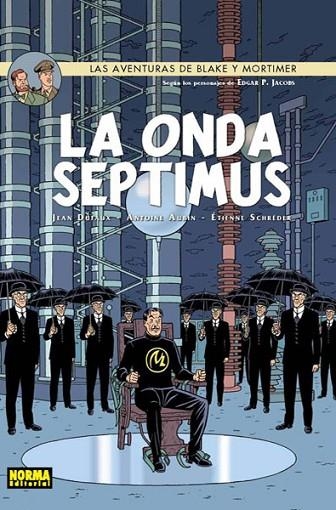 Blake y Mortimer 22, La onda septimus | 9788467915761 | Dufaux, Jean / Aubin, Antoine / Schréder, Etienne | Librería Castillón - Comprar libros online Aragón, Barbastro