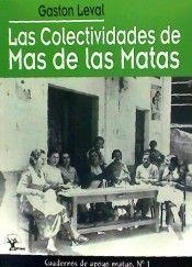 Las colectividades de Mas de las Matas | 9788416626113 | Leval Pillar, Gastón | Librería Castillón - Comprar libros online Aragón, Barbastro