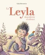 La Leyla descobreix el silenci | 9788467935035 | Bernstein, Galia | Librería Castillón - Comprar libros online Aragón, Barbastro