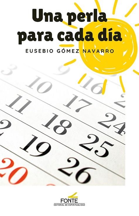 Una perla para cada día | 9788470684944 | Gómez Navarro, Eusebio | Librería Castillón - Comprar libros online Aragón, Barbastro