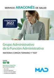 ADMINISTRATIVO DE LA FUNCION PUBLICA SALUD 2022 TEMARIO COMUN Y TEST | 9788414253564 | VV.AA. | Librería Castillón - Comprar libros online Aragón, Barbastro