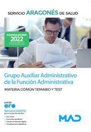 GRUPO AUXILIAR ADMINISTRATIVO SALUD ARAGON 2022 TEMARIO COMUN Y TEST | 9788414253571 | 7 EDITORES / GOMEZ MARTINEZ, DOMINGO ; ROJO FRANCO, ENCARNA ; SOUTO FERNÁNDEZ, RAFAEL SANTIAGO / TOR | Librería Castillón - Comprar libros online Aragón, Barbastro