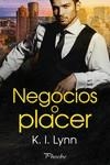 Negocios o placer | 9788418491887 | Lynn, K. I. | Librería Castillón - Comprar libros online Aragón, Barbastro