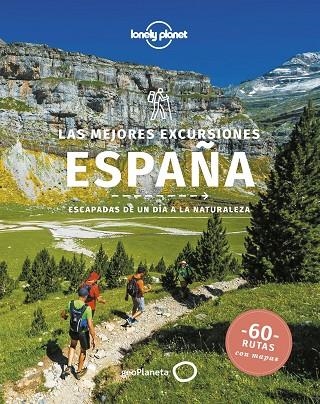 Las mejores excursiones España | 9788408251316 | Butler, Stuart / Kaminski, Anna / Noble, John / O'Neill, Zora | Librería Castillón - Comprar libros online Aragón, Barbastro