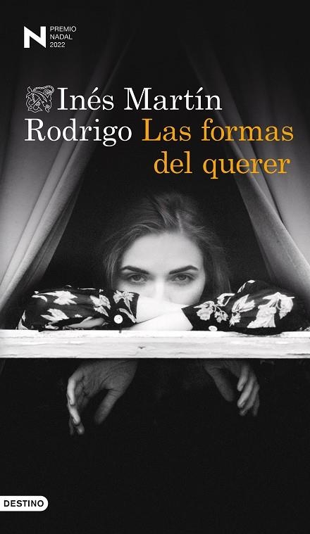 Las formas del querer - Premio Nadal de Novela 2022 | 9788423360895 | Martín Rodrigo, Inés | Librería Castillón - Comprar libros online Aragón, Barbastro