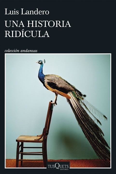 Una historia ridícula | 9788411070690 | Landero, Luis | Librería Castillón - Comprar libros online Aragón, Barbastro