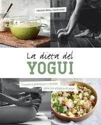 La dieta del yogui | 9788491875994 | Pepin Virgine / Josso Chloé | Librería Castillón - Comprar libros online Aragón, Barbastro