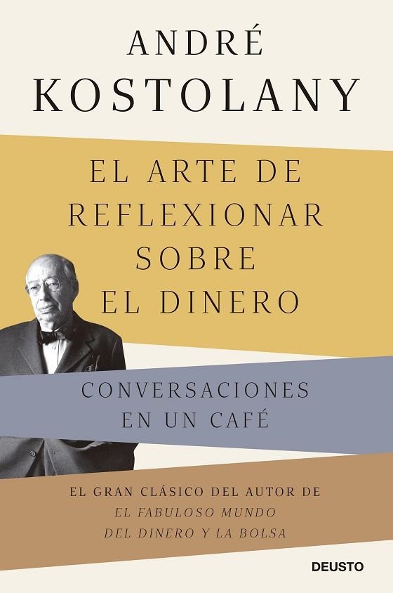 El arte de reflexionar sobre el dinero | 9788423433339 | Kostolany, André | Librería Castillón - Comprar libros online Aragón, Barbastro