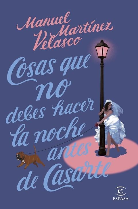 Cosas que no debes hacer la noche antes de casarte | 9788467064315 | Martínez Velasco, Manuel | Librería Castillón - Comprar libros online Aragón, Barbastro