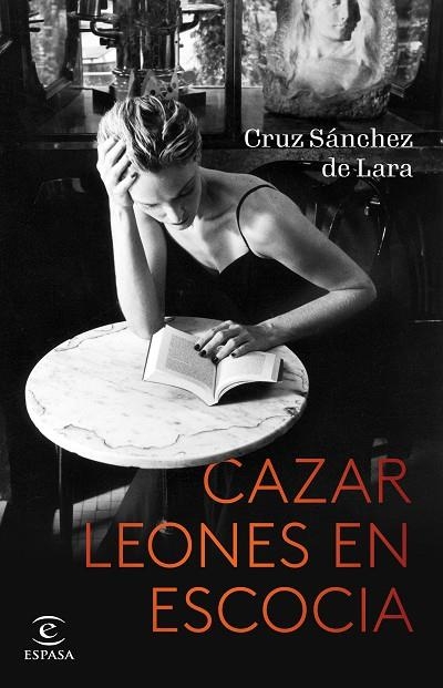 Cazar leones en Escocia | 9788467064322 | Sánchez de Lara, Cruz | Librería Castillón - Comprar libros online Aragón, Barbastro