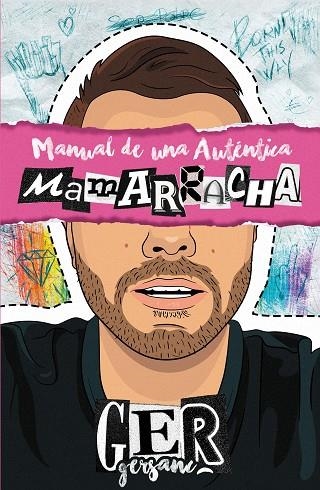 Manual de una auténtica mamarracha | 9788427049482 | Germán Sánchez (@gersanc) | Librería Castillón - Comprar libros online Aragón, Barbastro