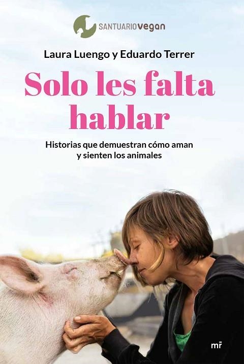 Solo les falta hablar | 9788427049505 | Luengo, Laura / Terrer, Eduardo | Librería Castillón - Comprar libros online Aragón, Barbastro