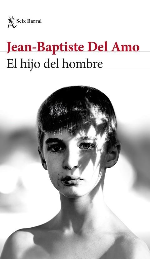 El hijo del hombre | 9788432239793 | Amo, Jean-Baptiste Del | Librería Castillón - Comprar libros online Aragón, Barbastro