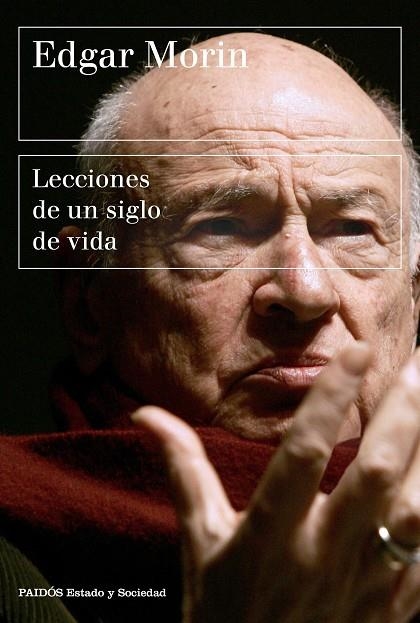 Lecciones de un siglo de vida | 9788449339318 | Morin, Edgar | Librería Castillón - Comprar libros online Aragón, Barbastro