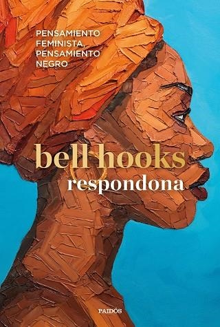 Respondona | 9788449339400 | bell hooks | Librería Castillón - Comprar libros online Aragón, Barbastro