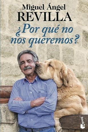 ¿Por qué no nos queremos? | 9788467065183 | Revilla, Miguel Ángel | Librería Castillón - Comprar libros online Aragón, Barbastro