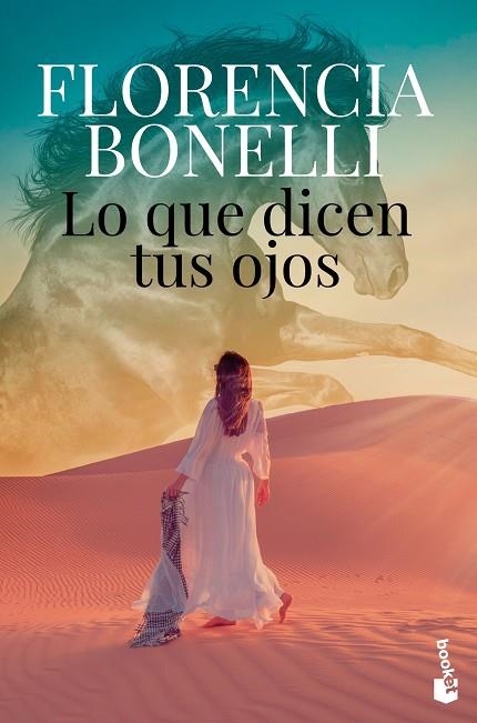 Lo que dicen tus ojos | 9788408256199 | Bonelli, Florencia | Librería Castillón - Comprar libros online Aragón, Barbastro