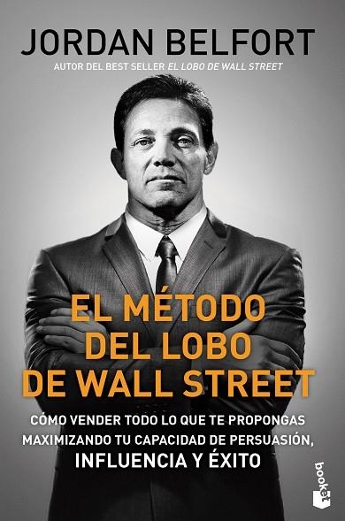 El método del Lobo de Wall Street | 9788423433544 | Belfort, Jordan | Librería Castillón - Comprar libros online Aragón, Barbastro