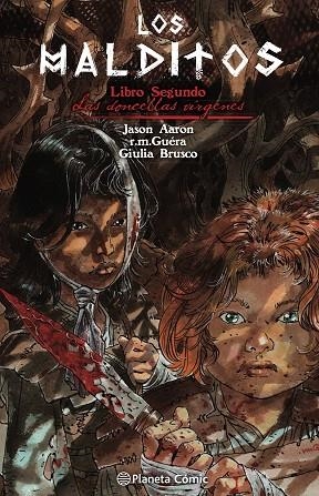 Los malditos: Las doncellas vírgenes | 9788491735243 | Jason Aaron | R.M. Guéra | Librería Castillón - Comprar libros online Aragón, Barbastro