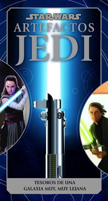 Star Wars Artefactos Jedi | 9788413426853 | AA. VV. | Librería Castillón - Comprar libros online Aragón, Barbastro