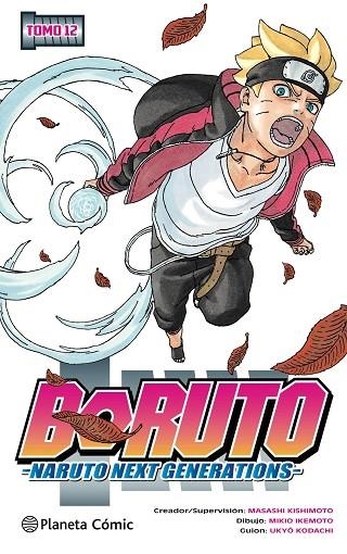 Boruto nº 12 | 9788491747628 | Masashi Kishimoto | Librería Castillón - Comprar libros online Aragón, Barbastro