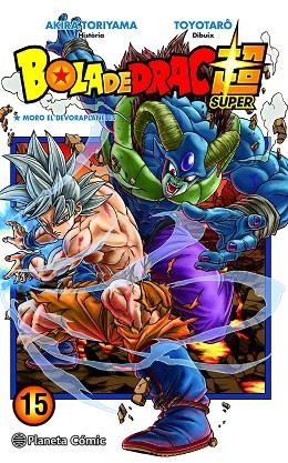 Bola de Drac Super nº 15 | 9788491746492 | Akira Toriyama | Toyotarô | Librería Castillón - Comprar libros online Aragón, Barbastro