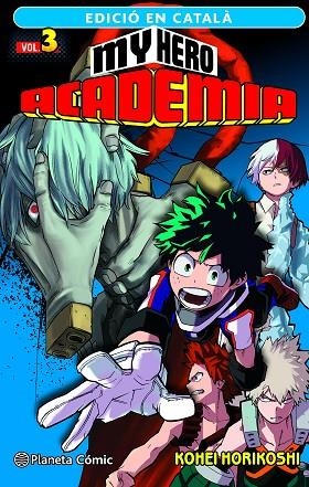 My Hero Academia nº 03 (català) | 9788411124102 | Kohei Horikoshi | Librería Castillón - Comprar libros online Aragón, Barbastro