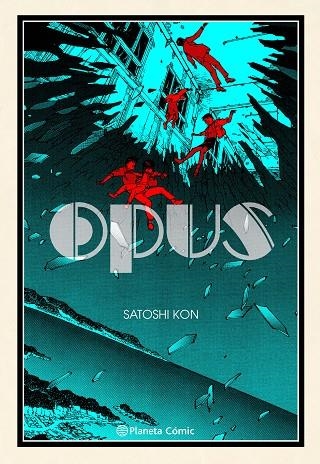 Opus nº 02/02 (NE) | 9788411123068 | Satoshi Kon | Librería Castillón - Comprar libros online Aragón, Barbastro