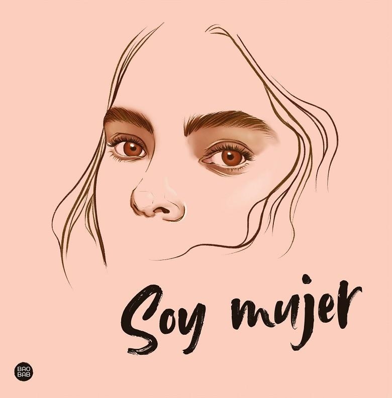 Soy mujer | 9788408252450 | Pancorbo, Elena | Librería Castillón - Comprar libros online Aragón, Barbastro