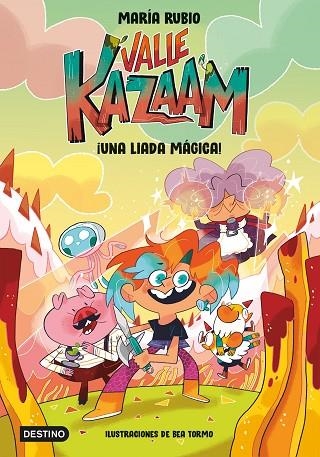 Valle Kazaam 1. ¡Una liada mágica! | 9788408252474 | Rubio, María / Tormo, Bea | Librería Castillón - Comprar libros online Aragón, Barbastro