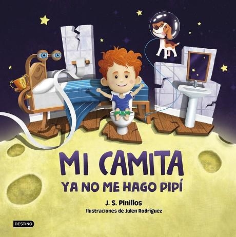 Mi camita 2. Ya no me hago pipí | 9788408254386 | Pinillos, J. S. | Librería Castillón - Comprar libros online Aragón, Barbastro