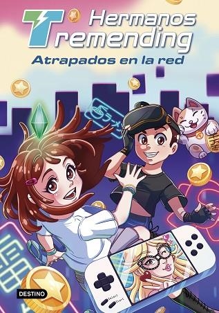 Hermanos Tremending 2. Atrapados en la red | 9788408253709 | Hermanos Tremending | Librería Castillón - Comprar libros online Aragón, Barbastro