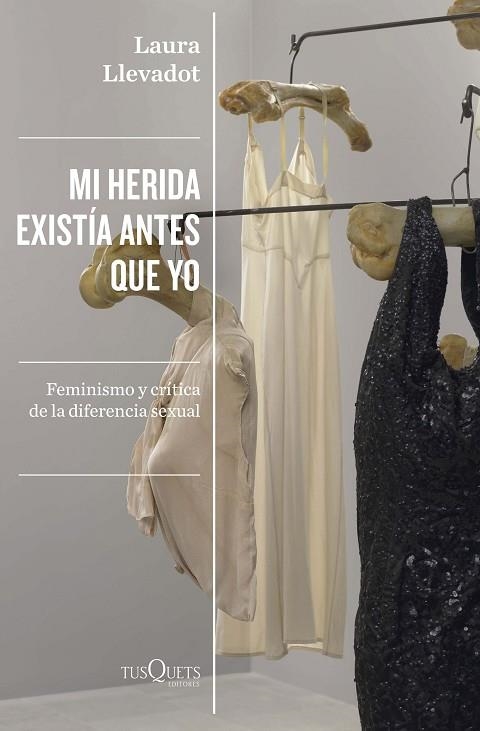 Mi herida existía antes que yo | 9788411070881 | Llevadot, Laura | Librería Castillón - Comprar libros online Aragón, Barbastro