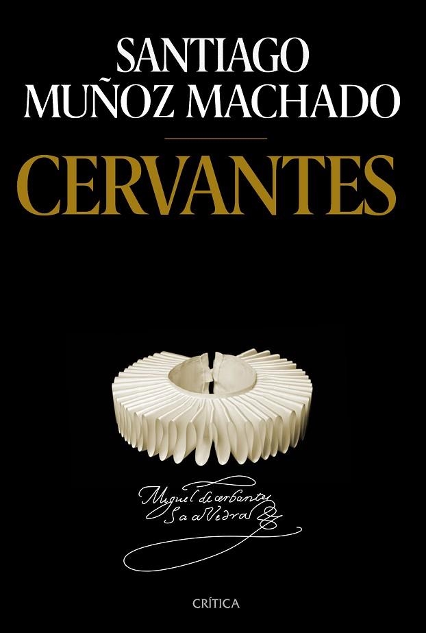 Cervantes | 9788491993995 | Muñoz Machado, Santiago | Librería Castillón - Comprar libros online Aragón, Barbastro