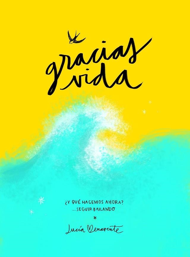 Gracias, vida | 9788418820489 | Be, Lucía | Librería Castillón - Comprar libros online Aragón, Barbastro