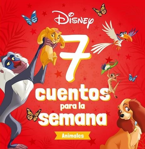 Disney. 7 cuentos para la semana. Animales | 9788418939662 | Disney | Librería Castillón - Comprar libros online Aragón, Barbastro