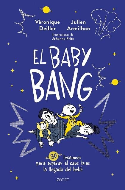 El Baby Bang | 9788408254249 | Deiller, Véronique / Armilhon, Julien | Librería Castillón - Comprar libros online Aragón, Barbastro