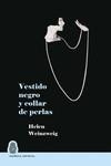 Vestido negro y collar de perlas | 9788412393712 | Weinzweig, Helen | Librería Castillón - Comprar libros online Aragón, Barbastro