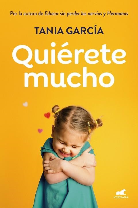 Quiérete mucho | 9788418045936 | Tania García | Librería Castillón - Comprar libros online Aragón, Barbastro