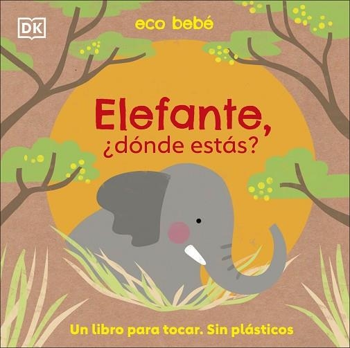 Elefante, ¿dónde estás? | 9780241559734 | DK | Librería Castillón - Comprar libros online Aragón, Barbastro