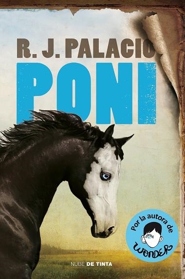 Poni | 9788418050015 | R.J. Palacio | Librería Castillón - Comprar libros online Aragón, Barbastro