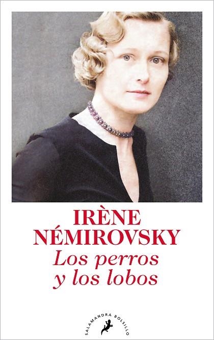 Los perros y los lobos | 9788418173875 | Irène Némirovsky | Librería Castillón - Comprar libros online Aragón, Barbastro