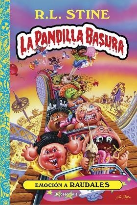 Emoción a raudales. La pandilla basura 2 | 9788418557767 | R.L. Stine | Librería Castillón - Comprar libros online Aragón, Barbastro