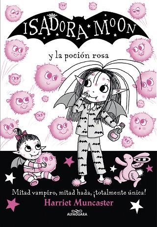 Isadora Moon y la poción rosa (Isadora Moon 11) | 9788420459493 | Harriet Muncaster | Librería Castillón - Comprar libros online Aragón, Barbastro