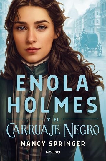 Enola Holmes y el carruaje negro | 9788427224612 | Nancy Springer | Librería Castillón - Comprar libros online Aragón, Barbastro