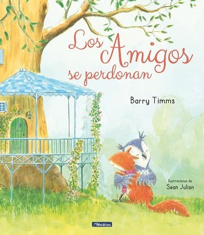 Los amigos se perdonan | 9788448859763 | Timms, Barry / Julian, Sean | Librería Castillón - Comprar libros online Aragón, Barbastro