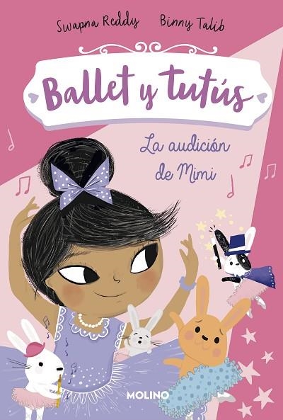 La audición de Mimi (Ballet y tutús 5) | 9788427221987 | REDDY, SWAPNA/TALIB, BINNY | Librería Castillón - Comprar libros online Aragón, Barbastro