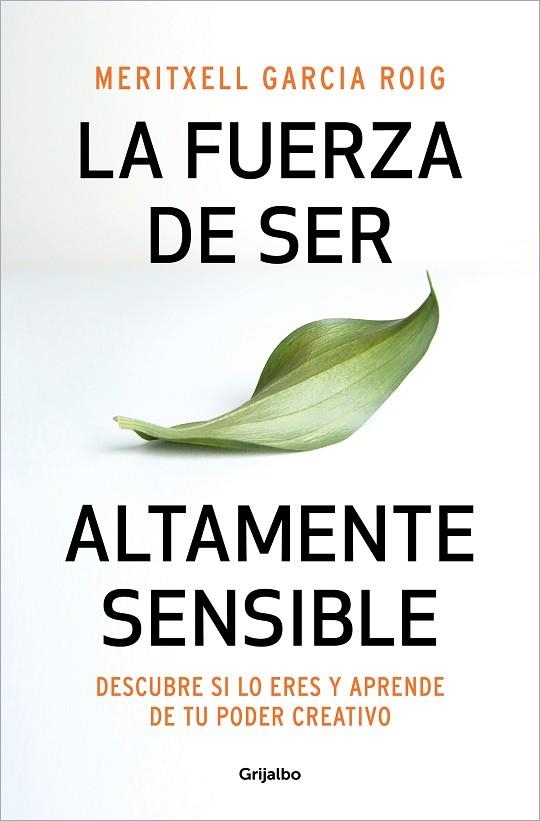 La fuerza de ser altamente sensible | 9788425361371 | Meritxell Garcia Roig | Librería Castillón - Comprar libros online Aragón, Barbastro