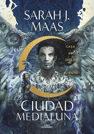 Casa de cielo y aliento (Ciudad Medialuna 2) | 9788420459257 | Sarah J. Maas | Librería Castillón - Comprar libros online Aragón, Barbastro